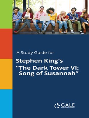 cover image of A Study Guide for Stephen King's "The Dark Tower VI: Song of Susannah"